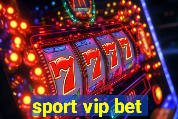 sport vip bet